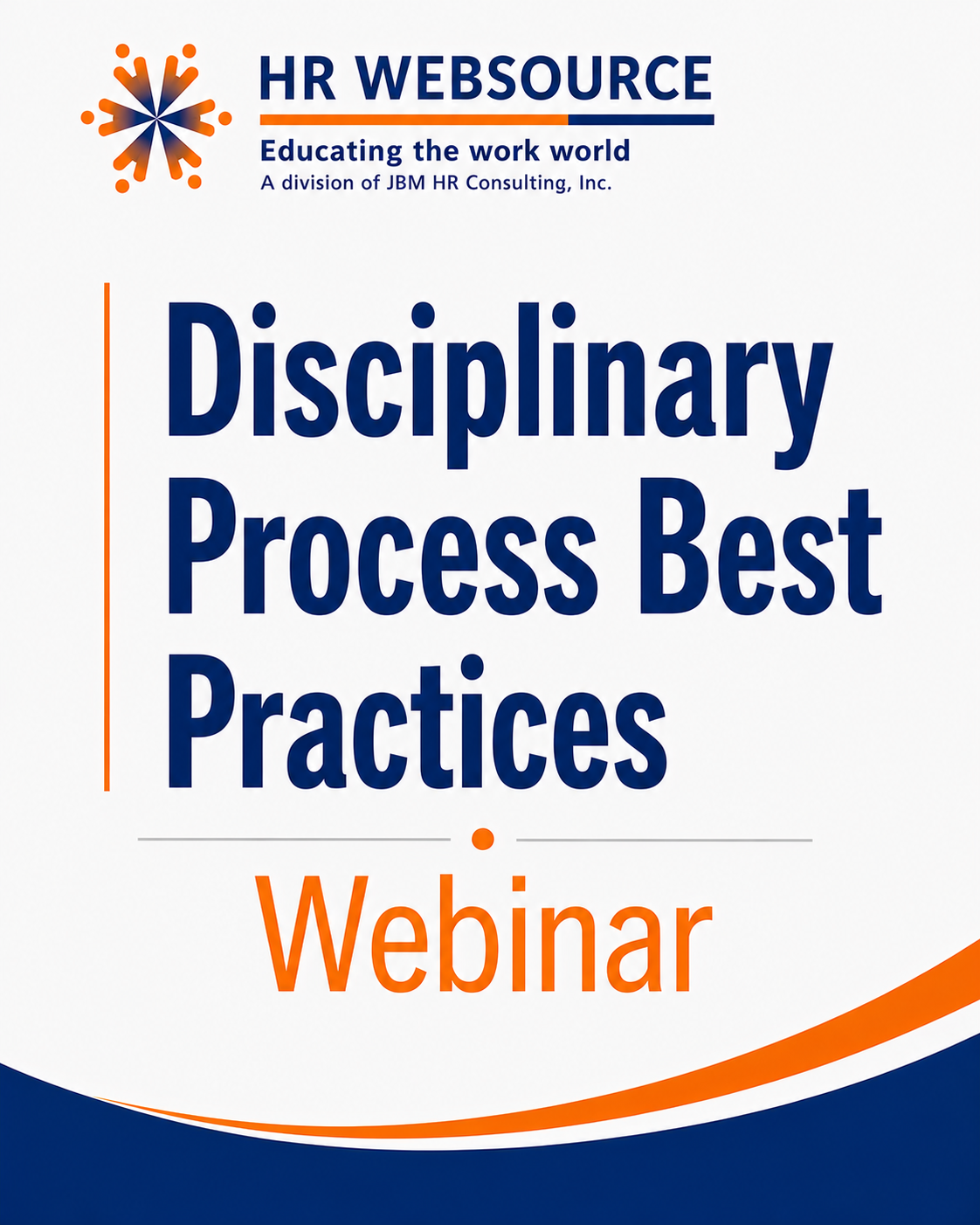 Disciplinary Process Best Practices Webinar