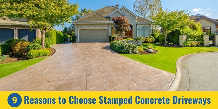 Reason to choose stamped concrete driveways