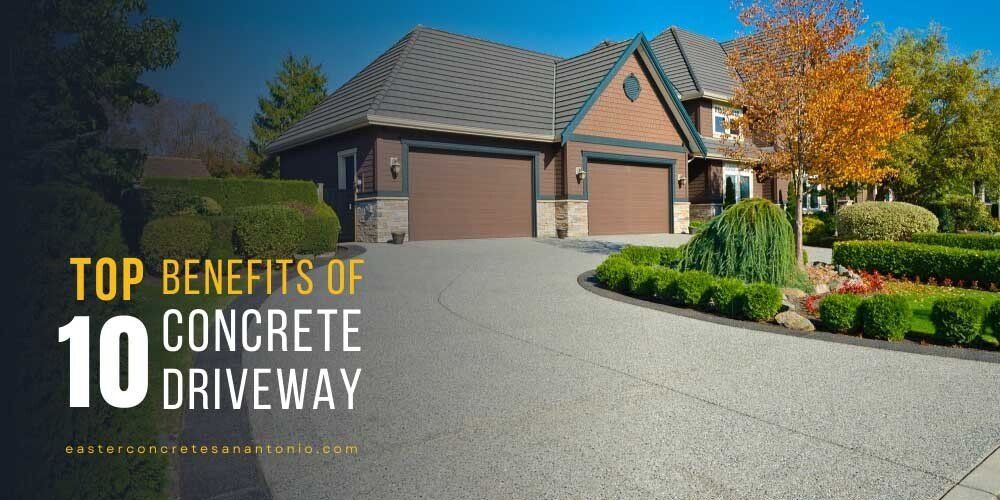 Benefits of concrete driveway banner
