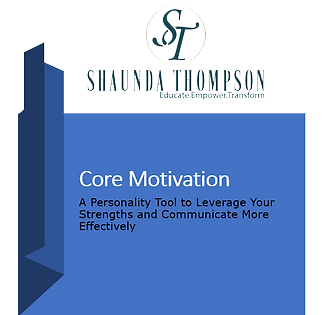 Core Motivation