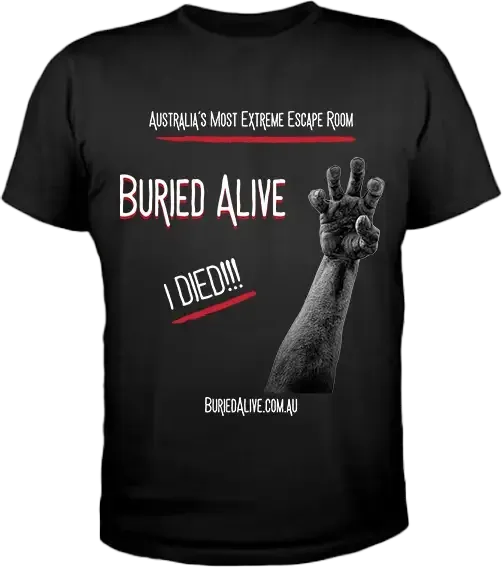 Extreme Escape Room Merchandise: Buried Alive T-Shirt reading