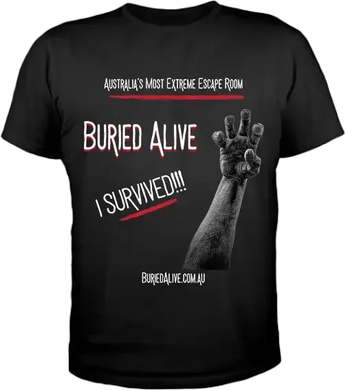 Extreme Escape Room Merchandise: Buried Alive T-Shirt reading