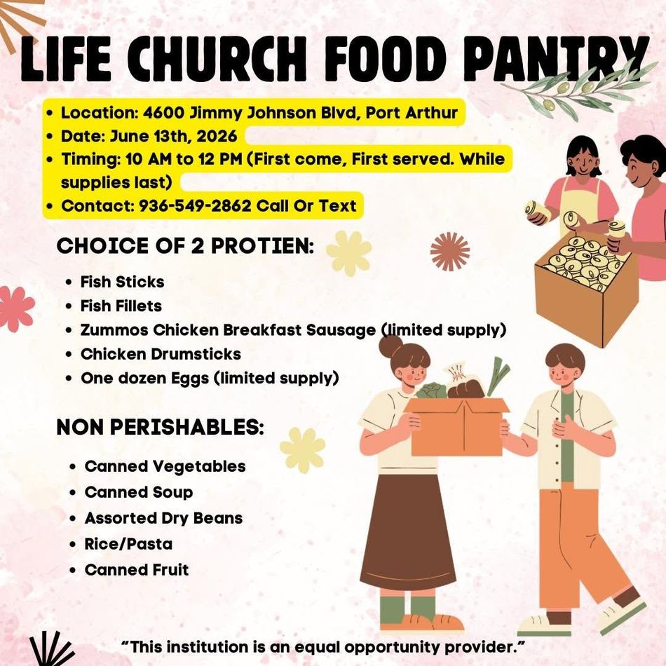 Life Church Food Pantry flyer with date, time, address, and list of protein and nonperishable food items.