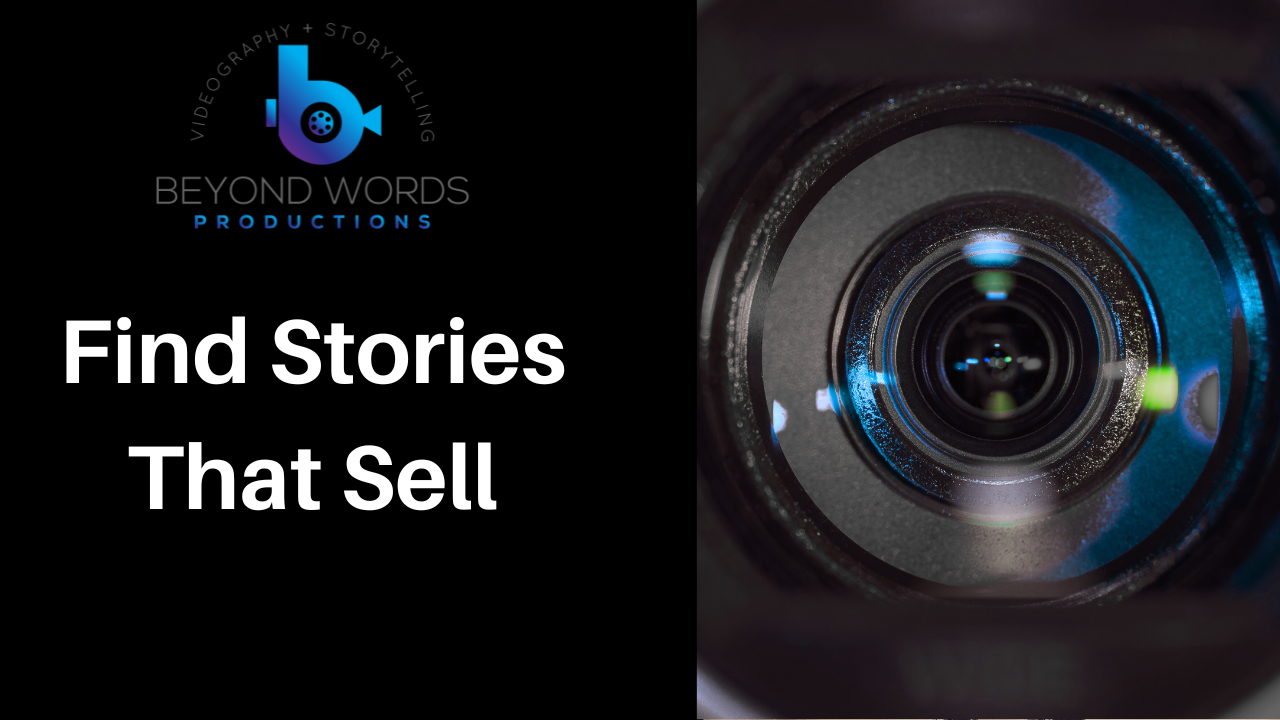 A picture of a camera lens next to the words find stories that sell