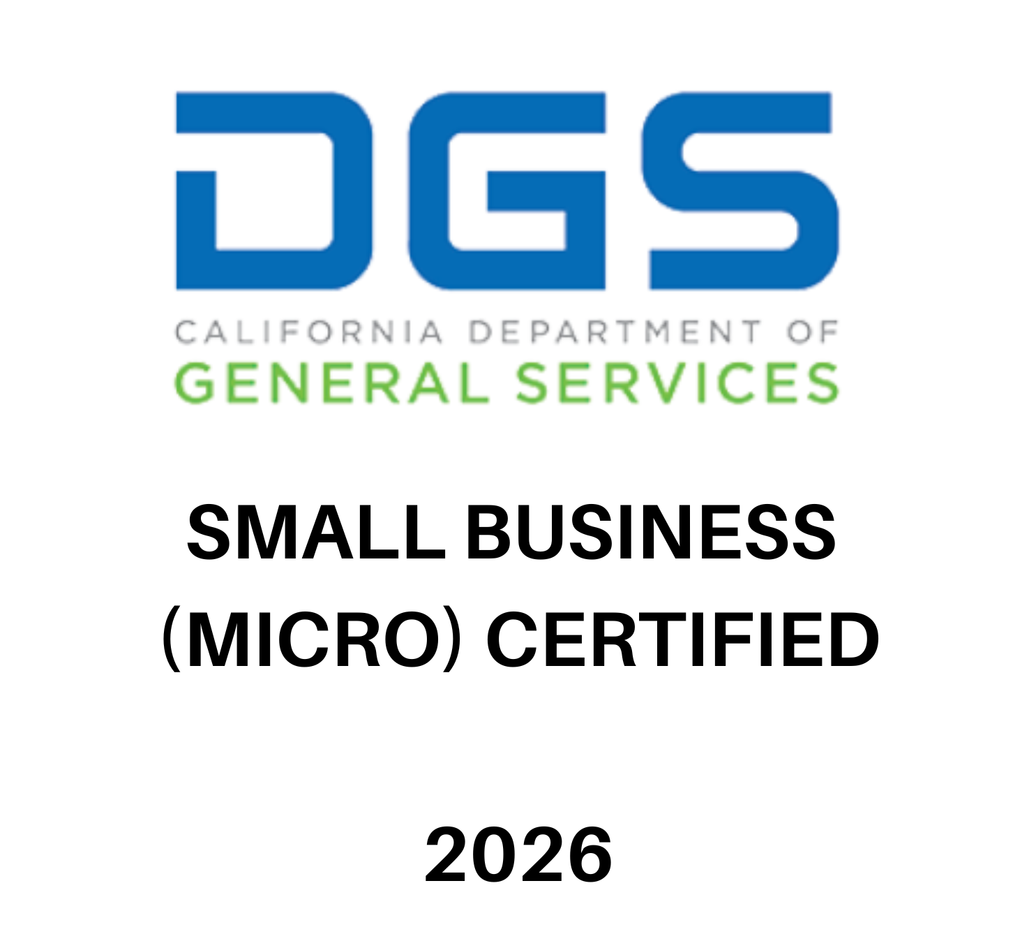 California DGS Small Business (Micro) Certified badge, blue, green, black, and white, with 2026 date California DGS Small Business (Micro) Certified badge, blue, green, black, and white, with 2026 date