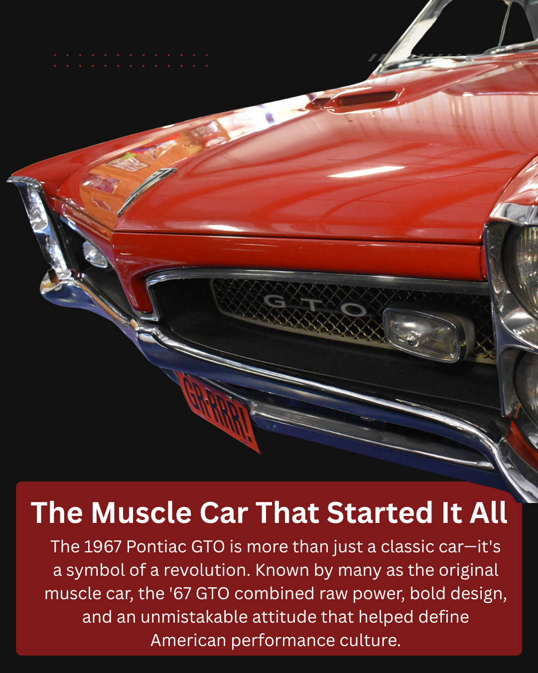 Red 1967 Pontiac GTO muscle car, with text: 