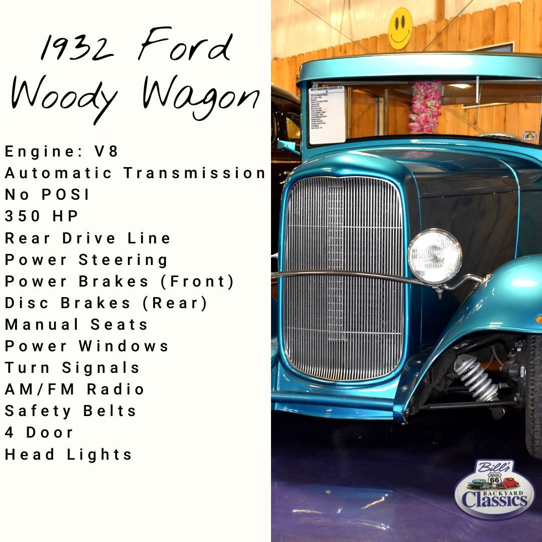 1932 Ford Woody Wagon, teal, with text listing features: V8 engine, power steering, disc brakes, and more.