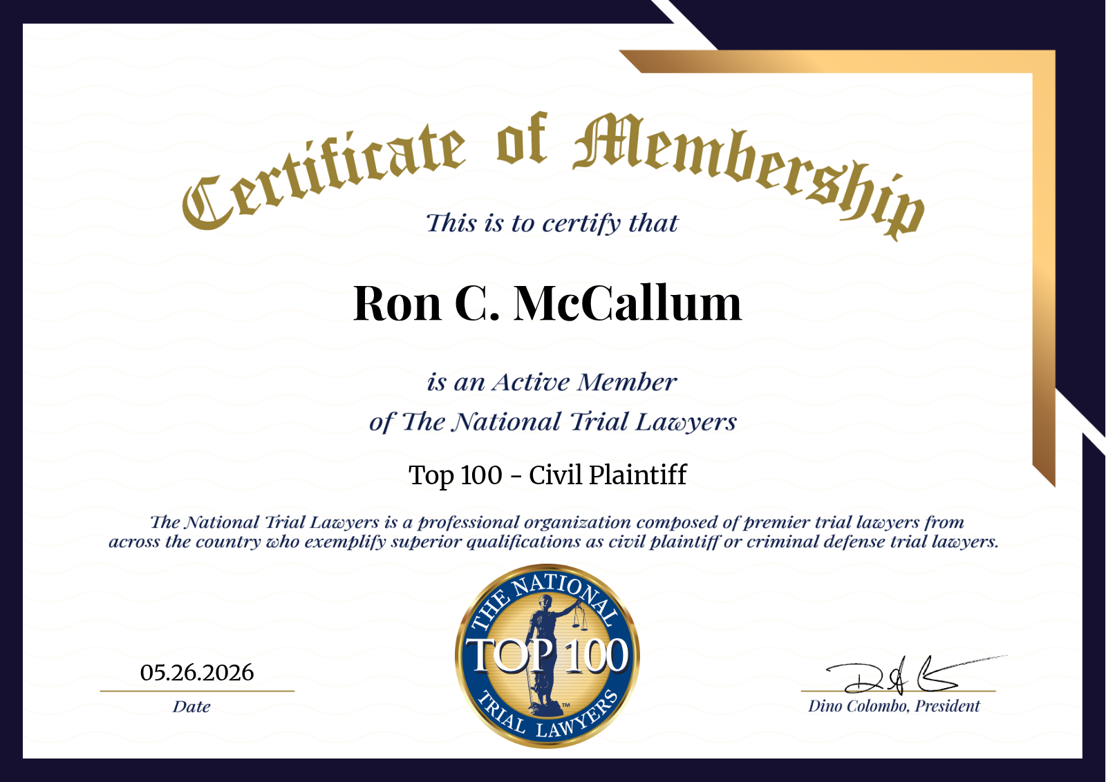 Gold-bordered Certificate of Membership for Ron C. McCallum, with blue seal and ornate title text