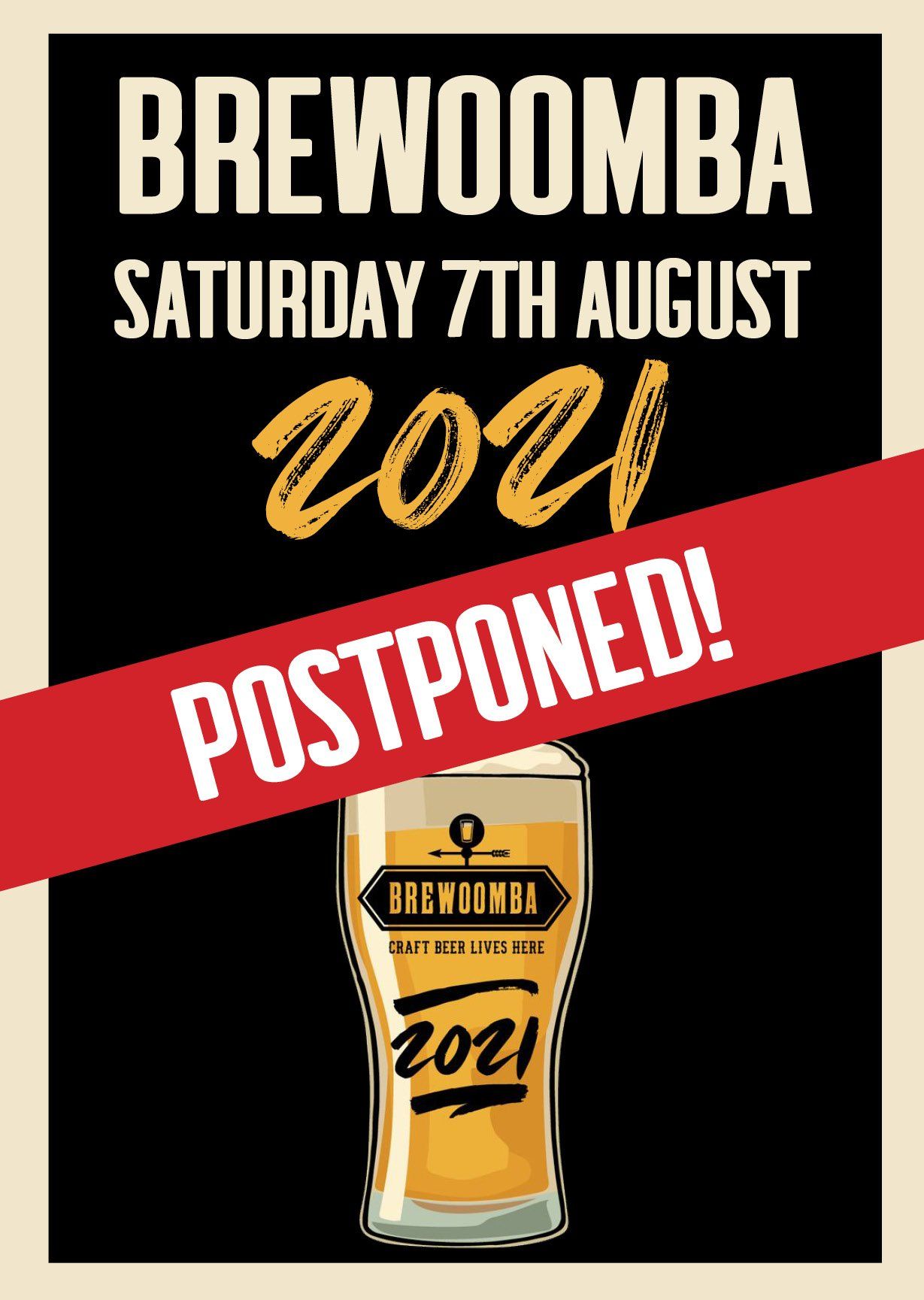 A poster for brewoomba saturday 7th august 2021 has been postponed.