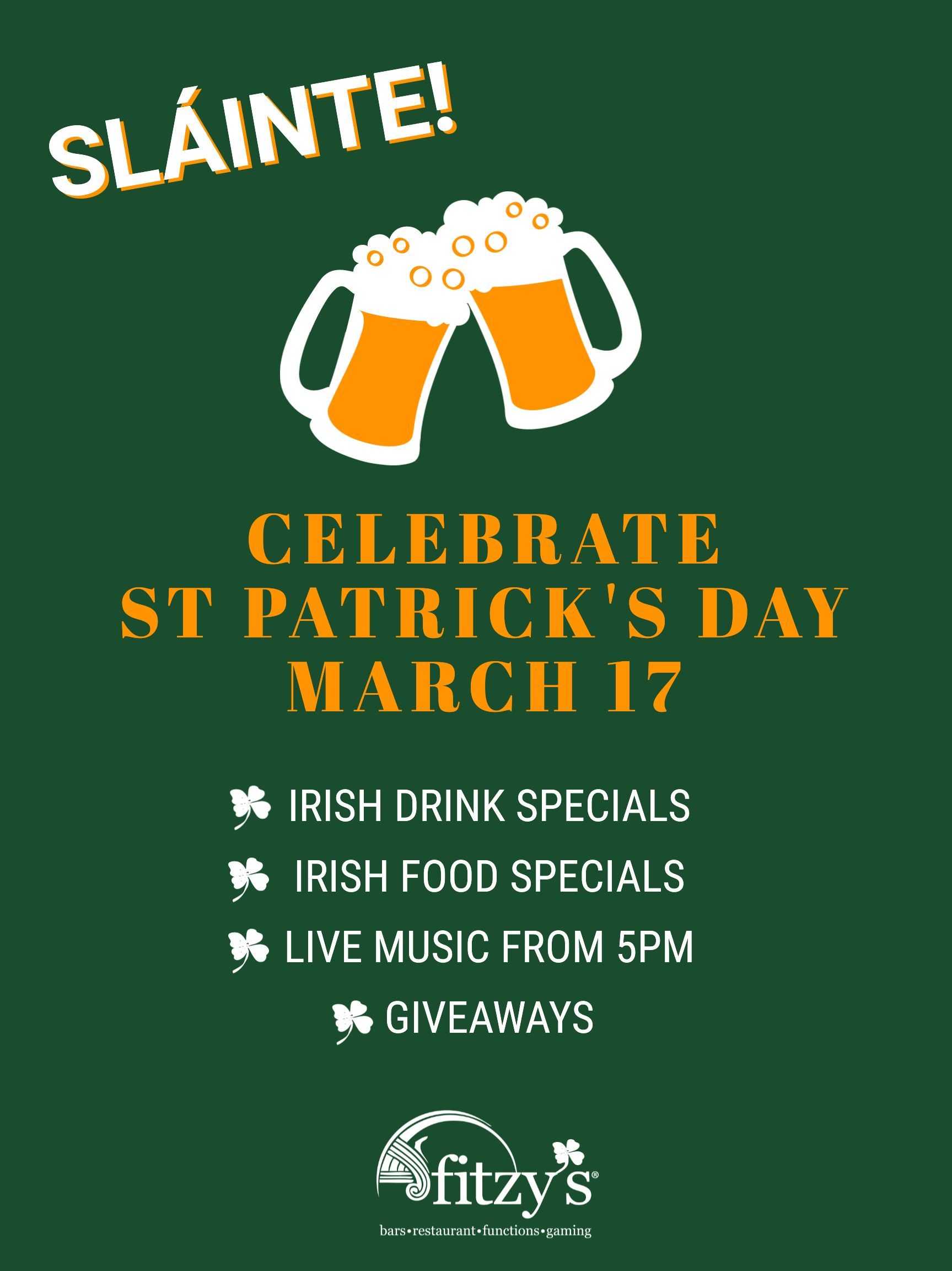 A poster that says celebrate st patrick 's day march 17