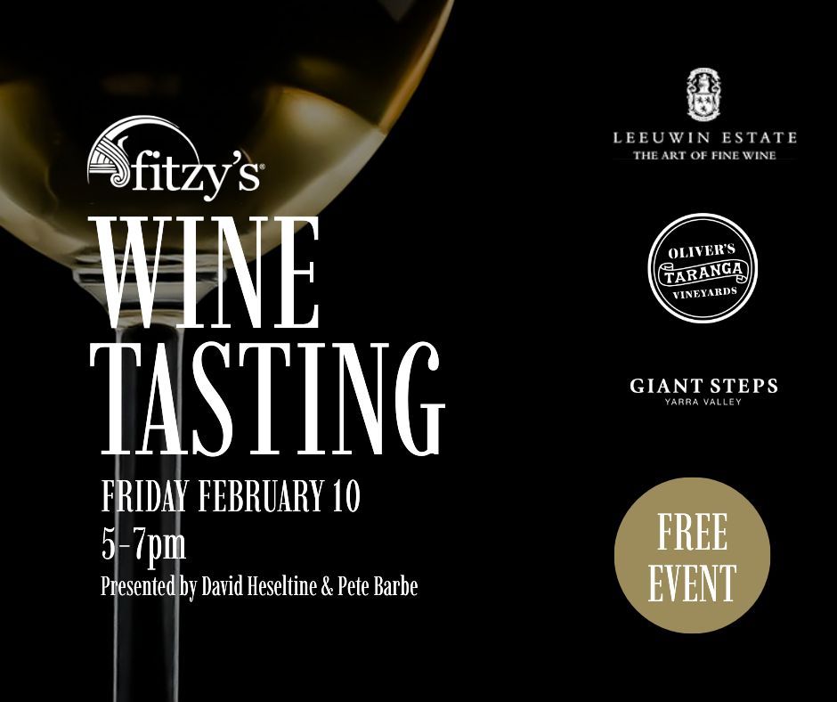 A poster for fitzy 's wine tasting on friday february 10