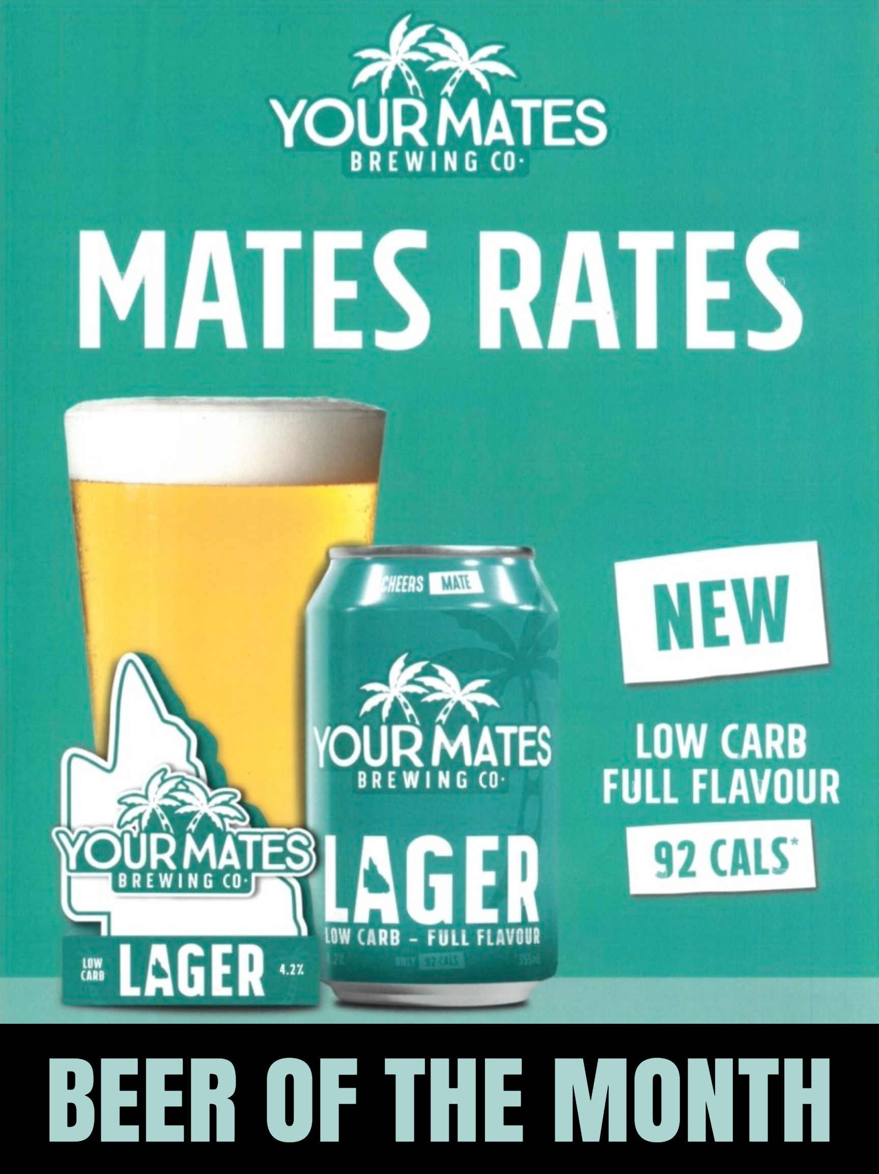 A poster for your mates lager beer of the month