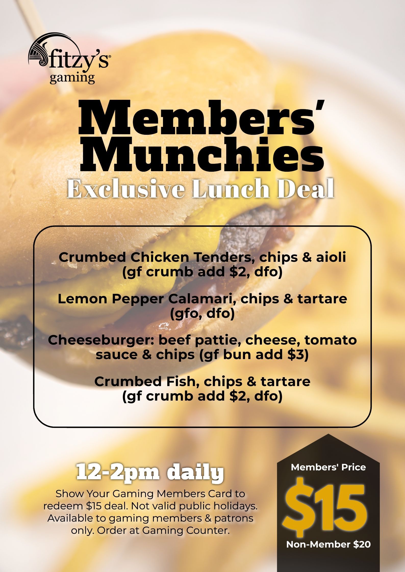 A poster for members ' munchies exclusive lunch deal