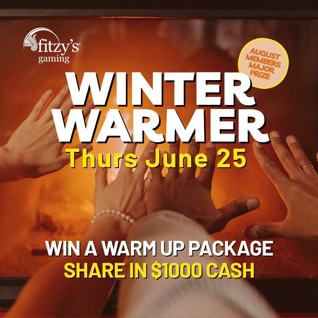 Winter Warmer promo with hands around a fire, “Thurs June 26,” win a warm-up package and $1000 cash.