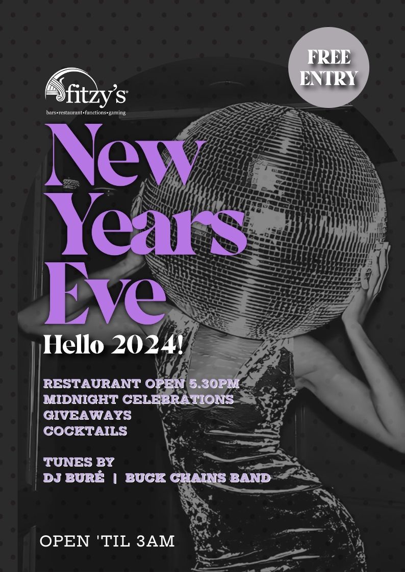 A poster for a new year 's eve party at fitzy 's