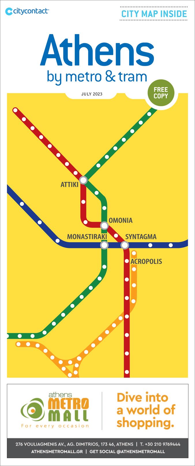 Athens by Metro & Tram Map July 23