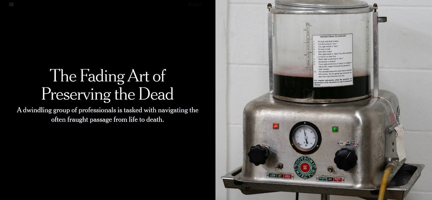 Poster titled “The Fading Art of Preserving the Dead” beside a vintage embalming machine and jar.