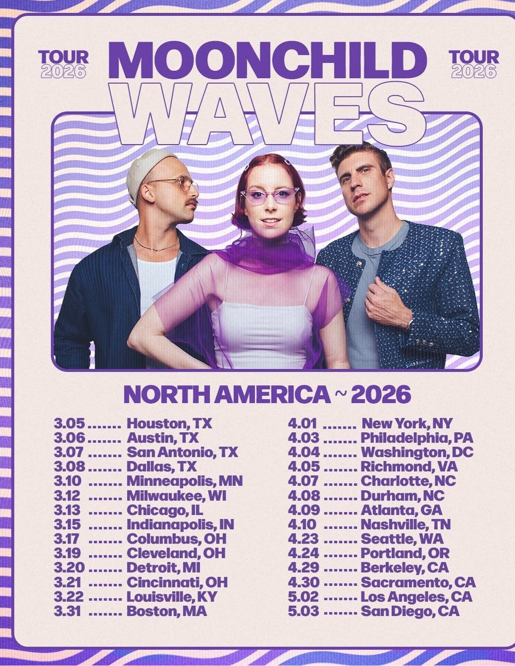 Moonchild Waves tour poster with three band members and North America 2026 dates on a purple background