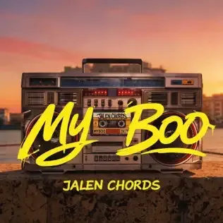 Boombox at sunset with bold yellow text “My Boo” and artist name “Jalen Chords”