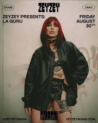 ZEYZEY presents La Guru poster with a woman in black jacket and shorts on a beige background, Friday August 30th