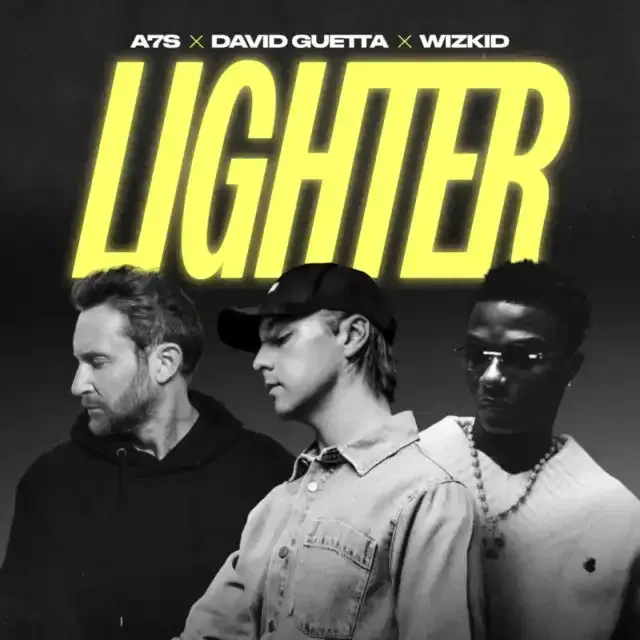 Album cover for “Lighter” by A7S, David Guetta, and Wizkid with three men in black and white portrait.