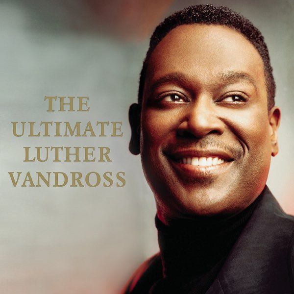 Album cover for “The Ultimate Luther Vandross” with a smiling portrait on a soft gray background