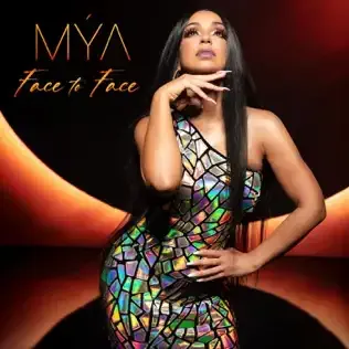 Mya in a holographic dress posing against a red-black background, with “Face to Face” text.