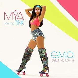 Album cover of a roller skater in a pink top and shorts, with “MYA featuring TINK” and “G.M.O. (Got My Own)” text