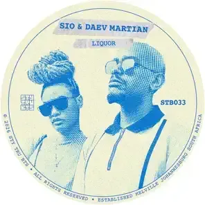 Blue-toned circular album cover for “Sto & Daev Martian – Liquor” with two men in sunglasses.