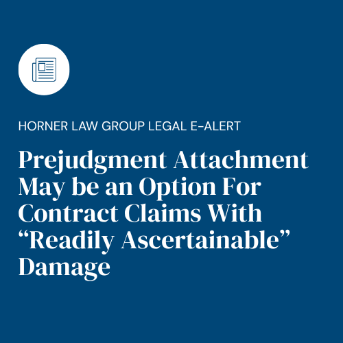 Blue graphic with white text: Prejudgment Attachment for contract claims with