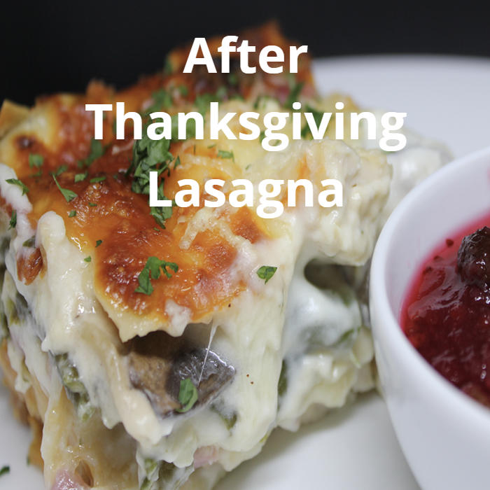 A hearty After Thanksgiving Lasagna, featuring layers of no-cook lasagna noodles, shredded turkey, diced ham, green bean casserole, and any leftover veggies and meat, all combined with a creamy sauce made from milk, butter, flour, garlic powder, nutmeg, Parmesan cheese, and an Italian Style cheese blend, baked to golden perfection.