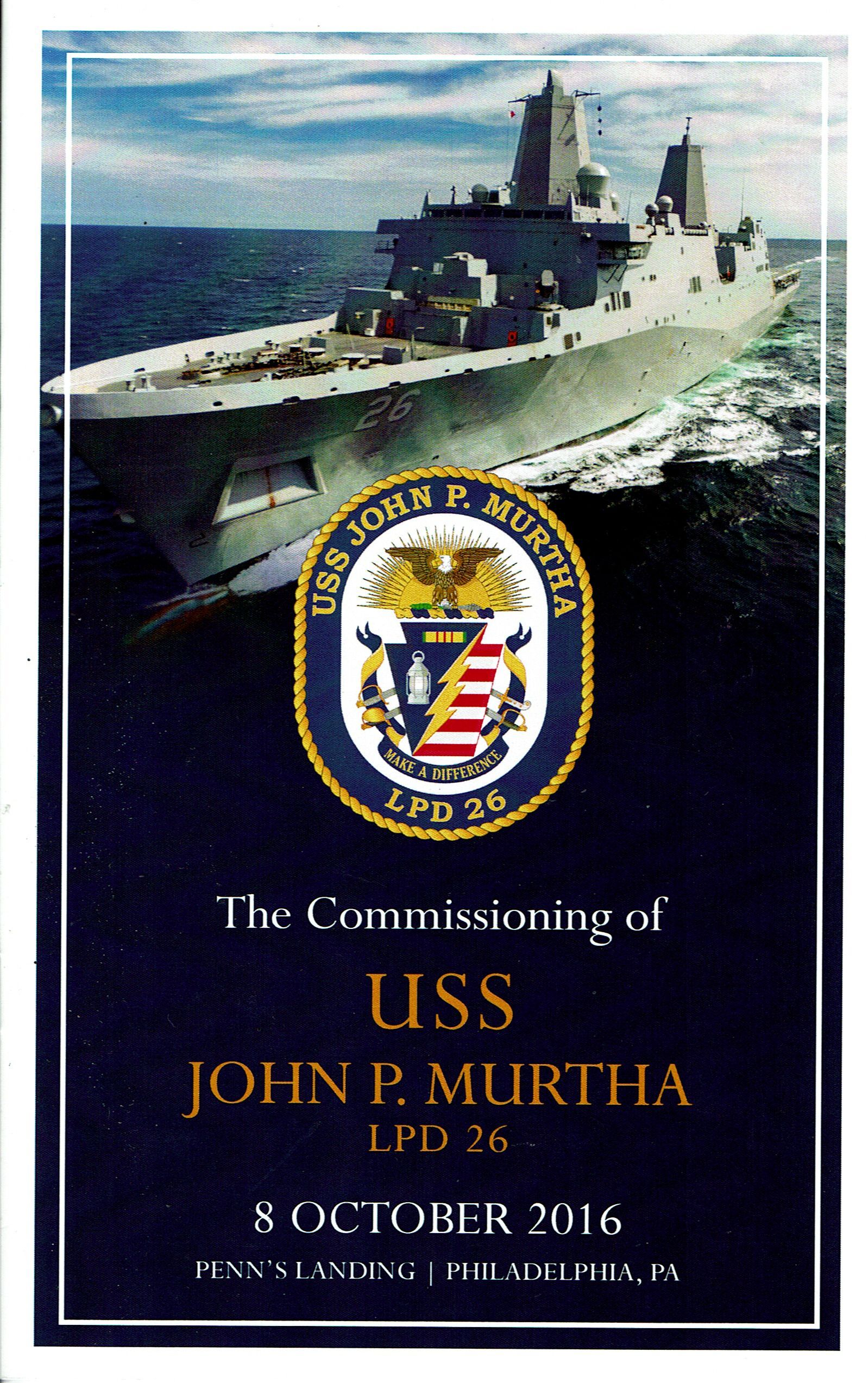 A poster for the commissioning of USS John P Murtha