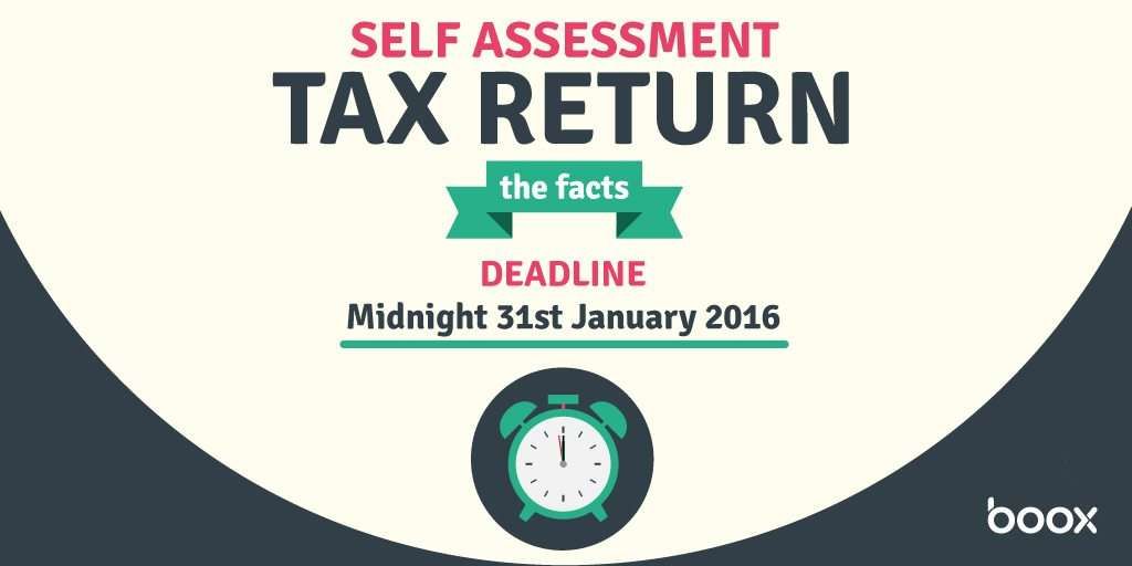 The self assessment tax return deadline is midnight 31st january 2016