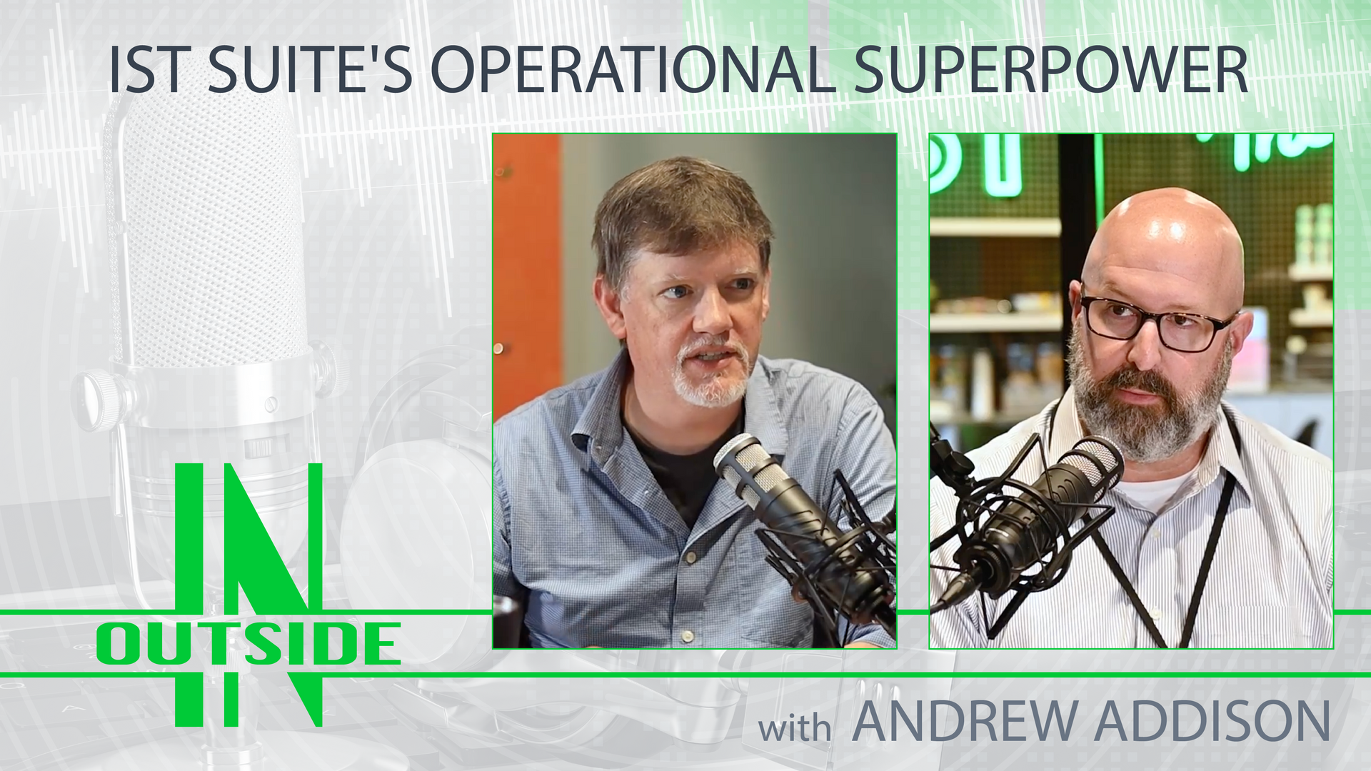 IST Management Outside In Logo with Brad Burgess and Andrew Addison