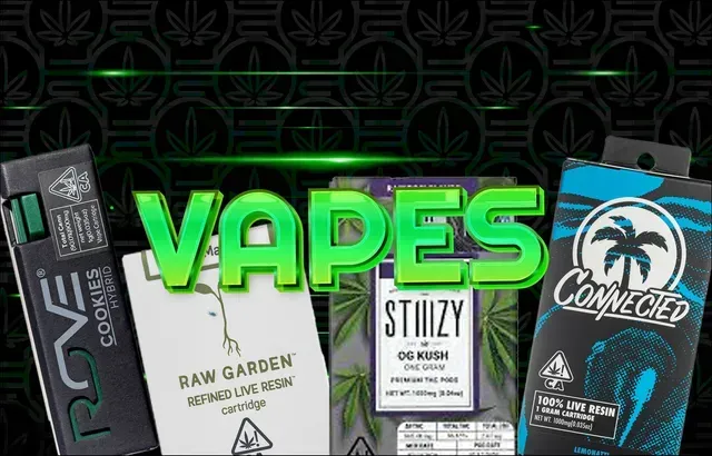 Vapes ad with cannabis vape cartridges from Rove, Raw Garden, Stiiizy, and Connected against a green and black background.