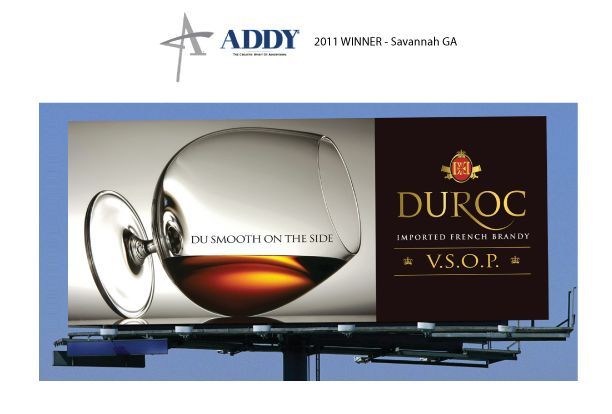 Addy award winning billboard ad for Duroc French Brandy.