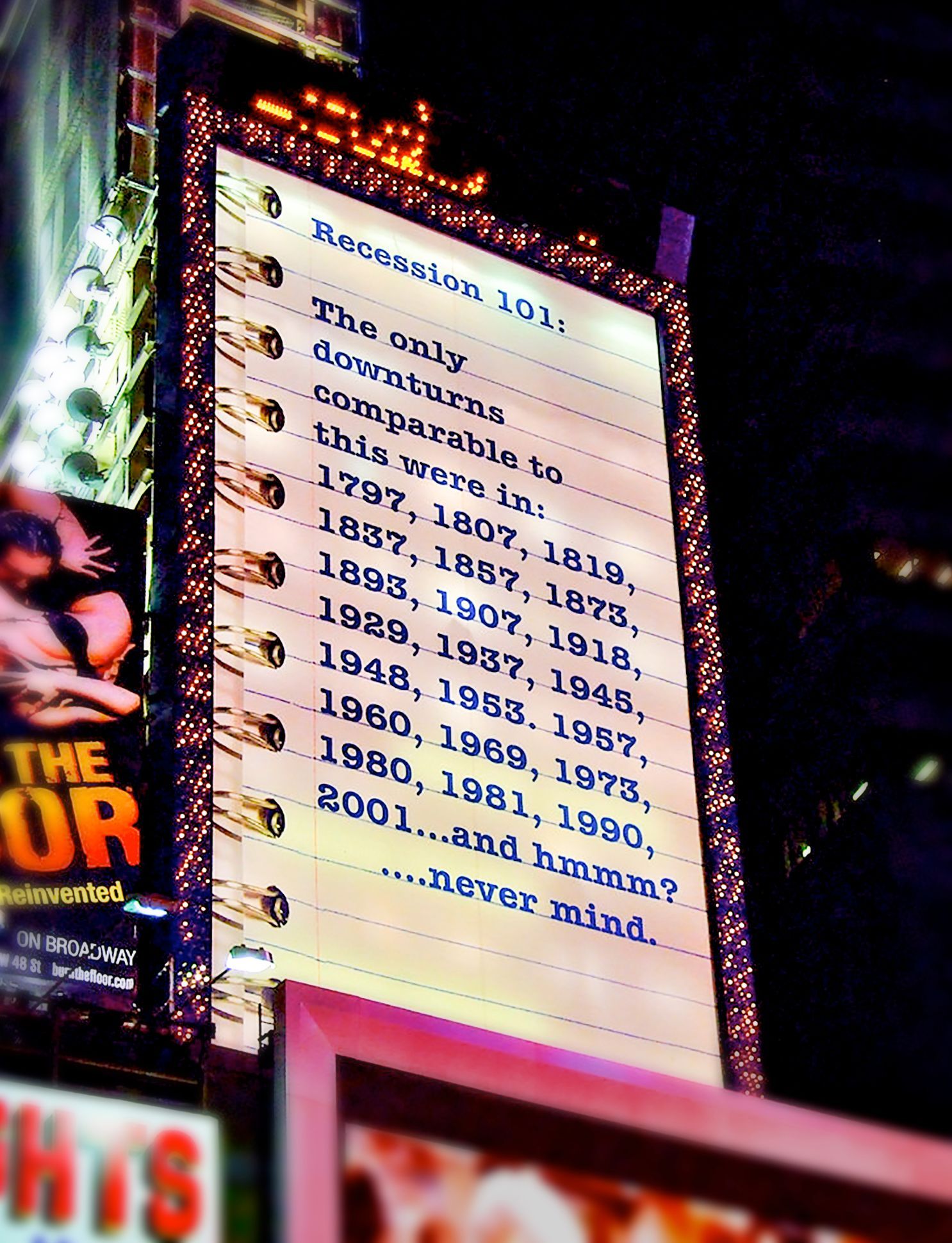 Times square billboard of Recession 101 PSA campaign designed by Stuart Bailey 