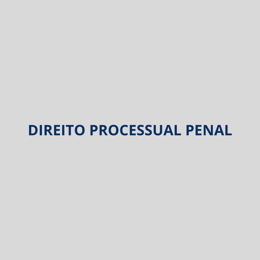 Texto azul “DIREITO PROCESSUAL PENAL” centralizado em fundo cinza claro.