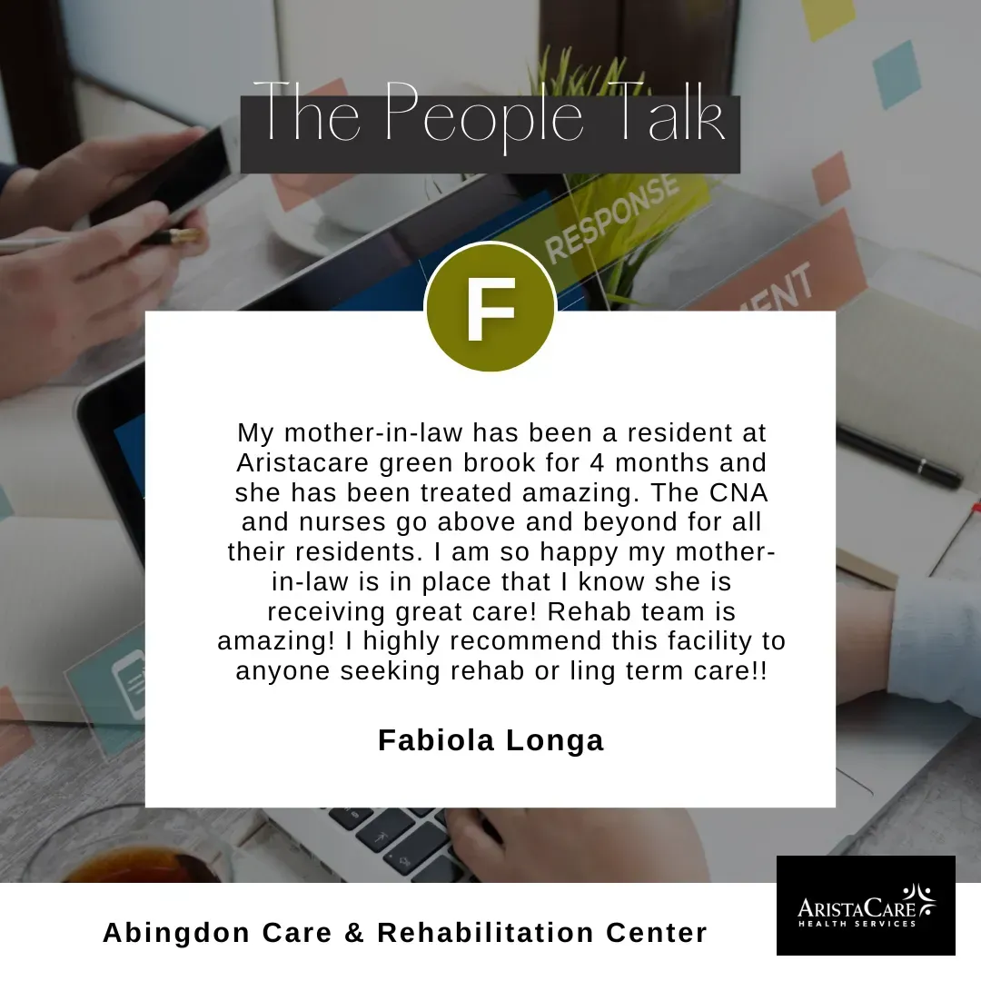 Testimonial for Abingdon Care & Rehabilitation Center. Text reads 