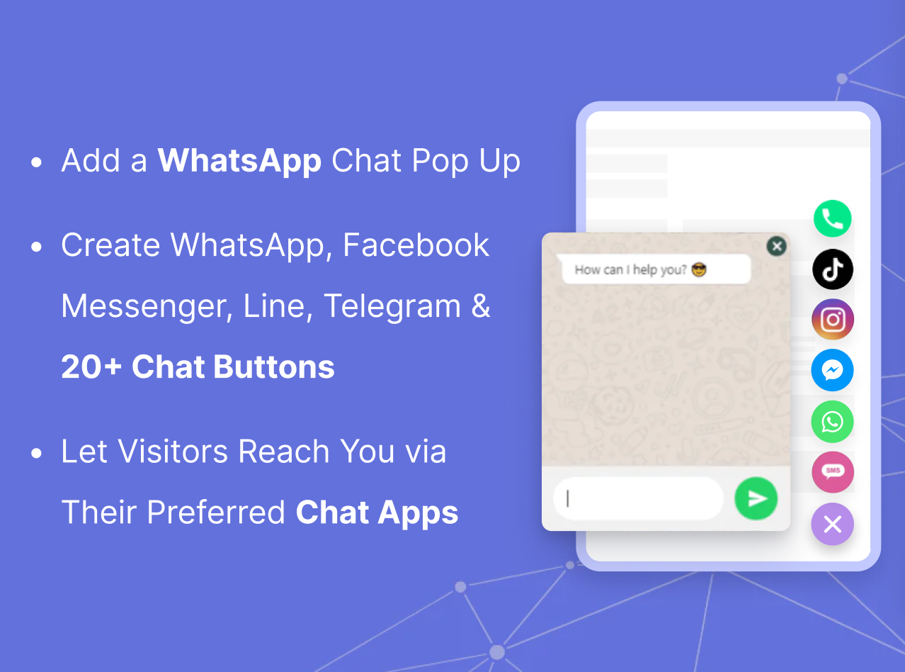 Add a whatsapp chat pop up create whatsapp facebook messenger line telegram & 20+ chat buttons let visitors reach you