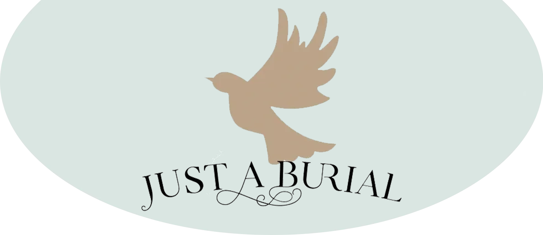 Logo with tan dove over the words “Just A Burial” on a pale green oval background