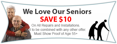 A sign that says we love our seniors save $ 10 on all repairs and installations
