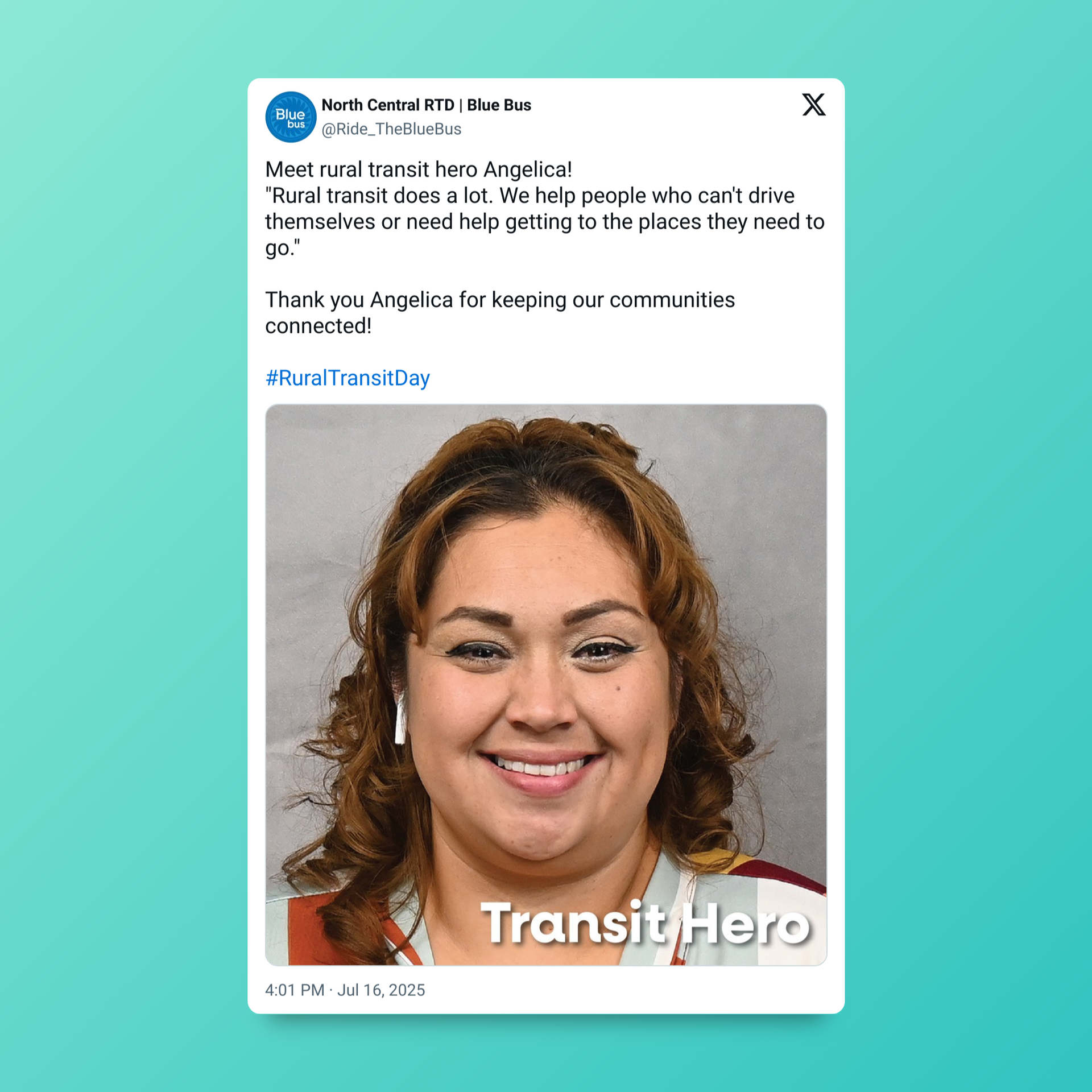 Tweet about Angelica, a rural transit hero, with her smiling face and the hashtag #RuralTransitDay.