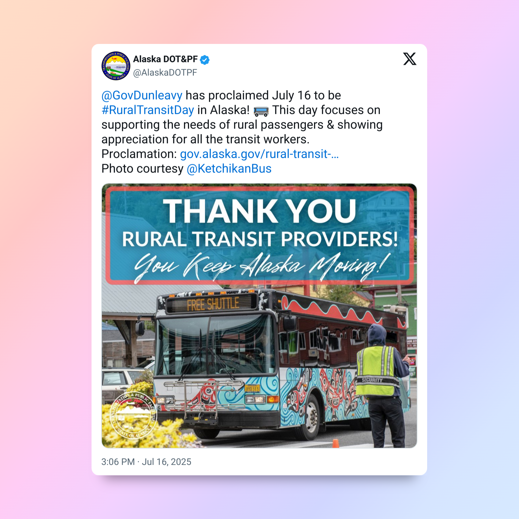 Alaska DOT/PF tweet celebrating Rural Transit Day. A bus with mural and thank you sign.