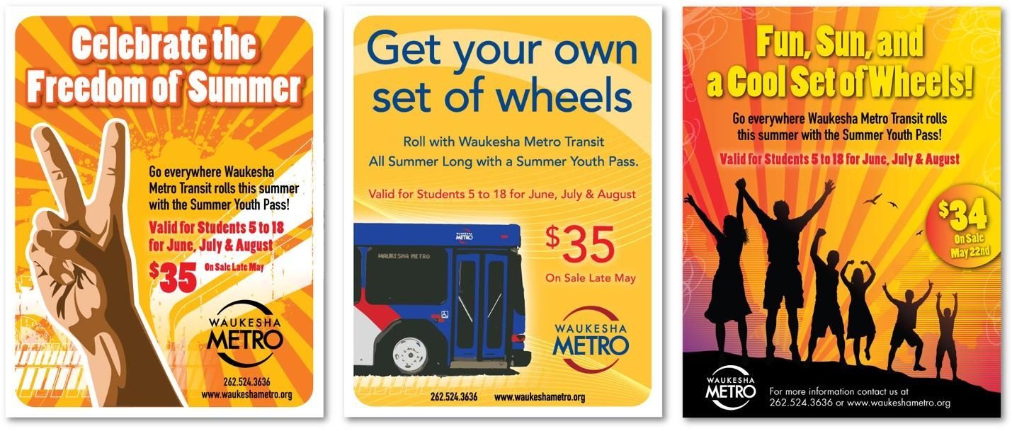 Three summer-themed transit ads: celebrating summer freedom, getting a bus pass, and enjoying fun with a cool set of wheels.