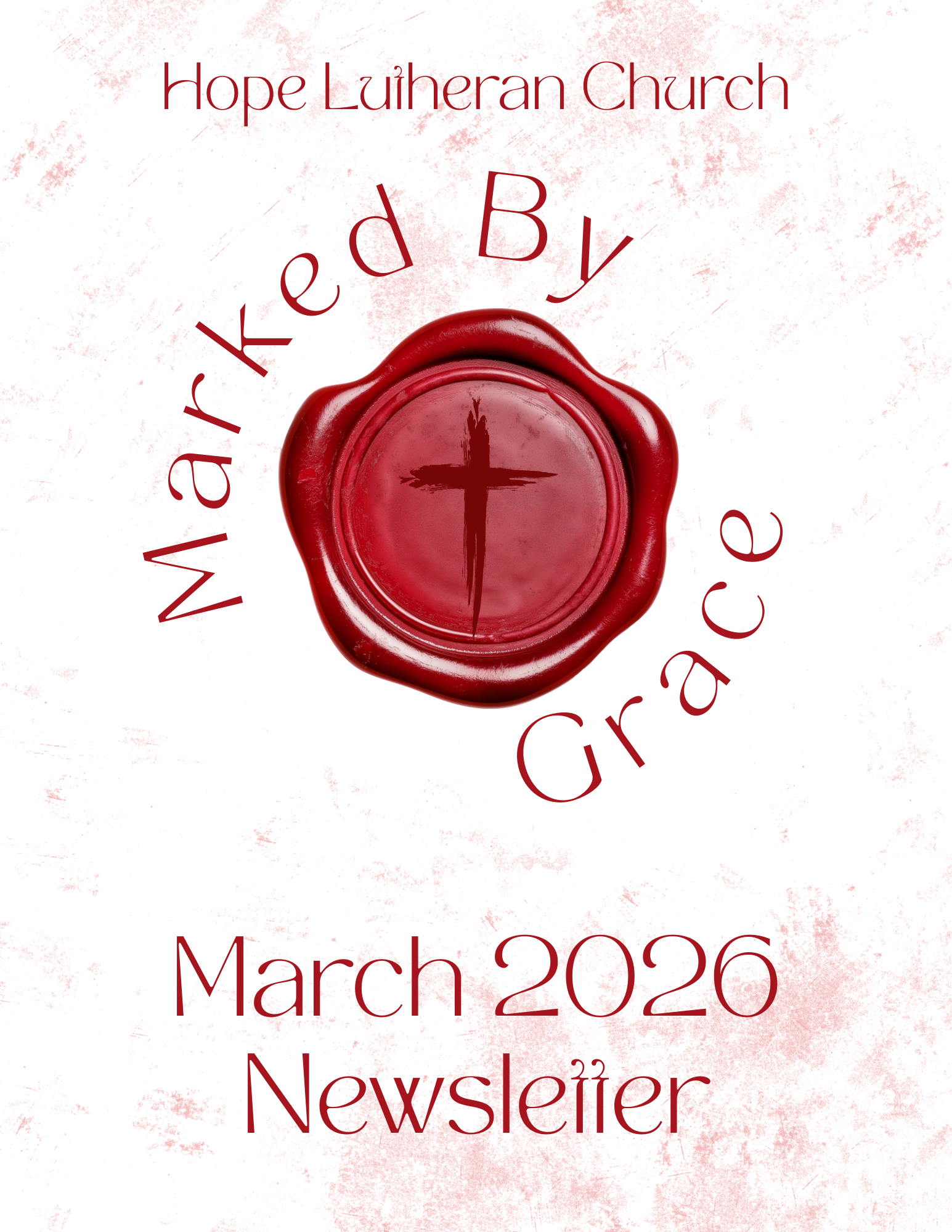 Monthly newsletter at Hope Lutheran Church