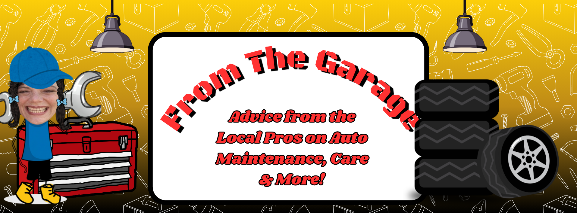 Garage-themed banner with red text, cartoon mechanic, red toolbox, hanging lamp, and a tire on an orange background