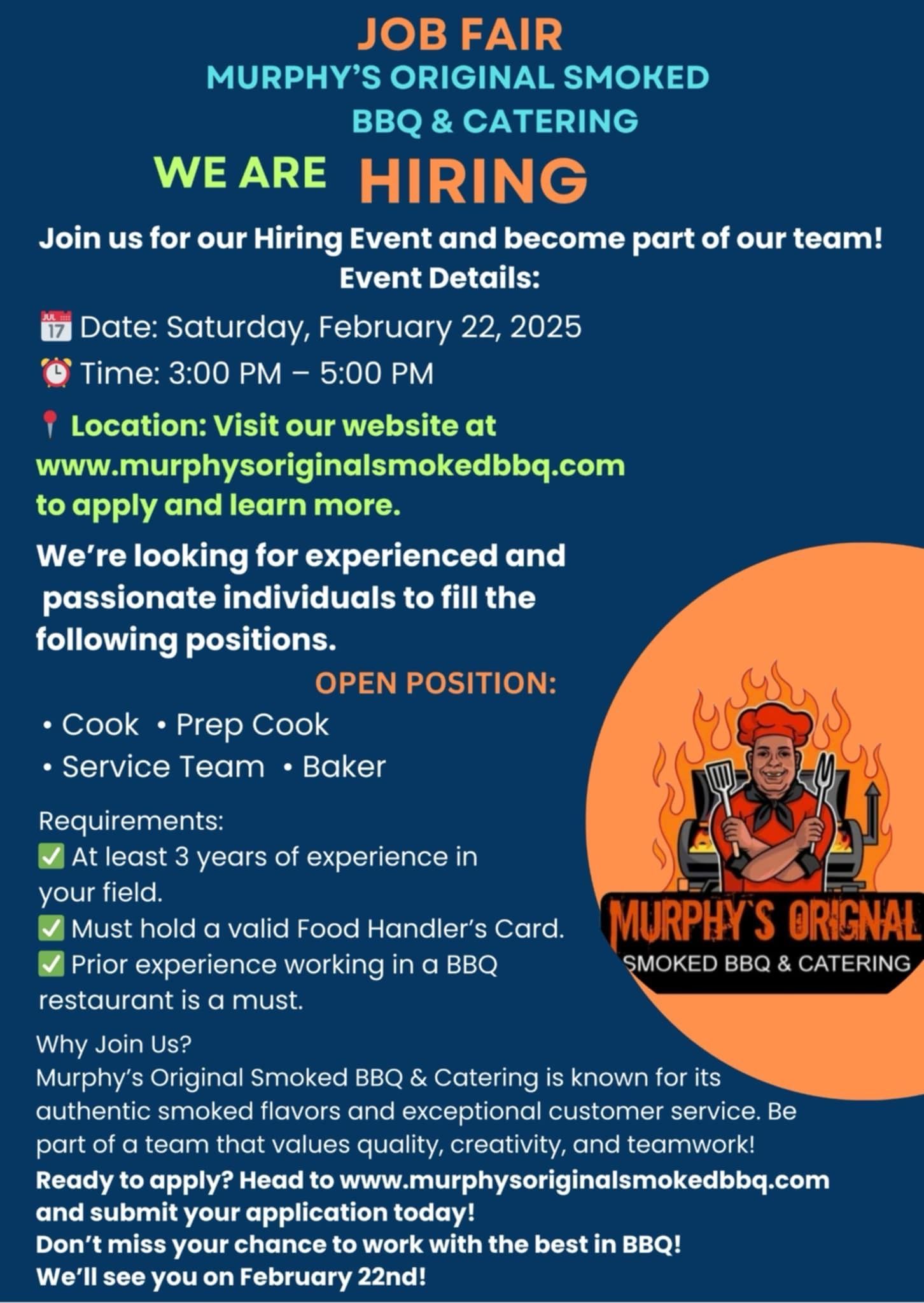 A job fair is being held at murphy 's original smoked bbq & catering.