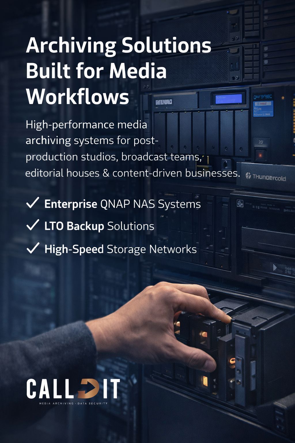 CALLIT IT INFRASTRUCTURE media archiving solutions in Dubai featuring QNAP NAS systems LTO backup and high-speed storage networks designed for post-production studios broadcast teams and media workflows in UAE