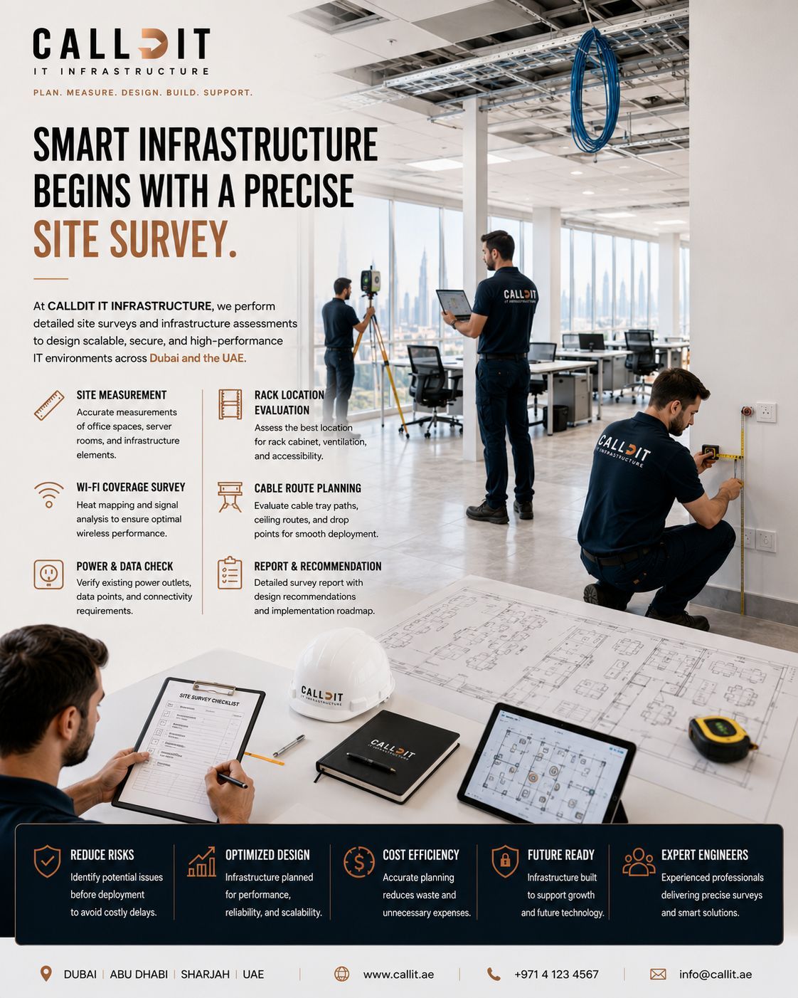 CALLIT IT INFRASTRUCTURE professional infrastructure consultation and site survey services in Dubai UAE featuring technicians performing network planning, WiFi coverage surveys, rack cabinet placement evaluation, cable route planning, structured cabling measurements, server room assessment, infrastructure workflow analysis, and enterprise business technology planning designed for secure and scalable network infrastructure deployment across Dubai and the UAE.